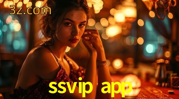  ssvip app app